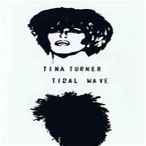 Tina Turner Tidal Wave - Untitled FLAC album
