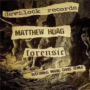 Matthew Hoag - Forensic FLAC album
