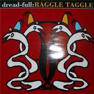 Dread-Full - Raggle Taggle FLAC album
