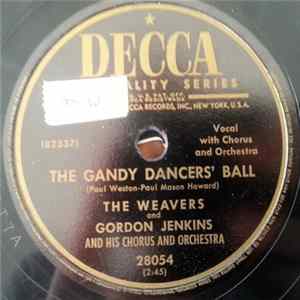 The Weavers And Gordon Jenkins And His Chorus And Orchestra - The Gandy Dancers Ball / Around The Corner FLAC album