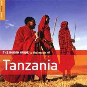 Various - The Rough Guide To Tanzania FLAC album