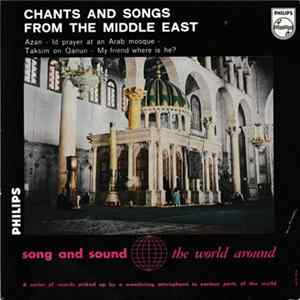 Various - Chants And Songs From The Middle East FLAC album