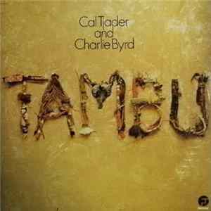 Cal Tjader And Charlie Byrd - Tambu FLAC album