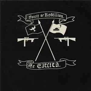 The Ejected - The Spirit Of Rebellion FLAC album