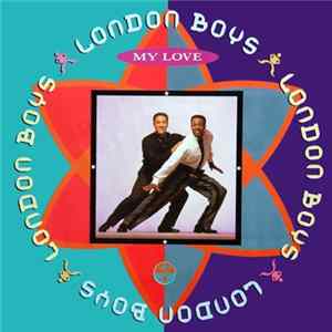 London Boys - My Love FLAC album