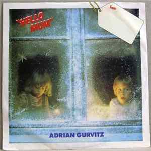 Adrian Gurvitz - Hello Mum FLAC album