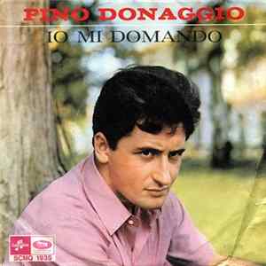 Pino Donaggio - Io Mi Domando FLAC album