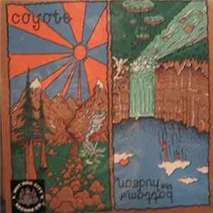 Coyote , Bottom Of The Hudson - Split FLAC album