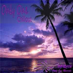 Various - Only One Chillout FLAC album