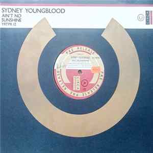 Sydney Youngblood - Ain't No Sunshine FLAC album