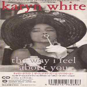 Karyn White - The Way I Feel About You FLAC album