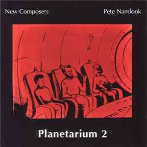 New Composers, Pete Namlook - Planetarium 2 FLAC album