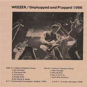 Weezer - Unplugged And Plugged 1996 FLAC album