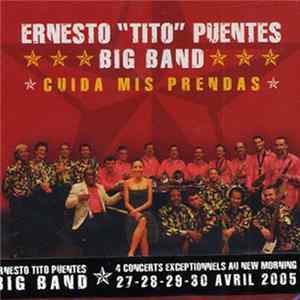 Ernesto "Tito" Puentes Big Band - Cuida Mis Prendas FLAC album