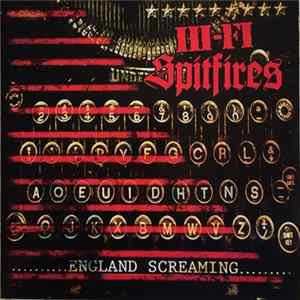 HI-FI Spitfires - England Screaming FLAC album