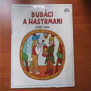 Josef Lada - Bubáci A Hastrmani FLAC album