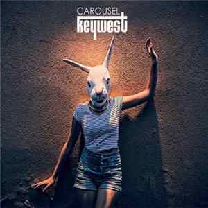 Keywest - Carousel FLAC album