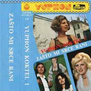 Various - Zašto Mi Srce Rani FLAC album