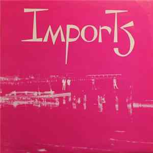 The Imports - 4 Big Songs FLAC album