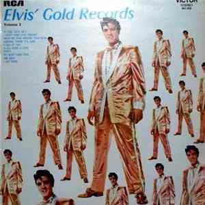 Elvis - Elvis' Gold Records - Volume 2 FLAC album