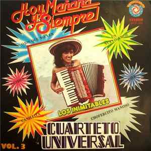 Cuarteto Universal - Hoy, Mañana y Siempre FLAC album