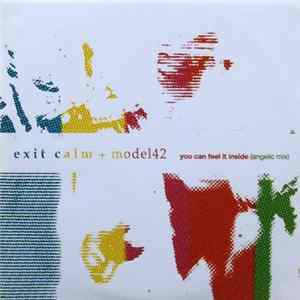 Exit Calm - You Can Feel It Inside (Angelic Mix) FLAC album