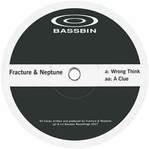 Fracture & Neptune - Wrong Think / A Clue FLAC album
