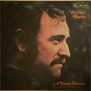 Richard Harris - A Tramp Shining FLAC album