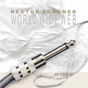Rector Scanner - World Wide Web FLAC album