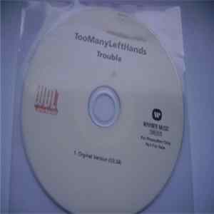 TooManyLeftHands - Trouble FLAC album
