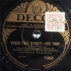 Woody Herman And His Orchestra - Peach Tree Street / Bessie's Blues-Fox Trot FLAC album