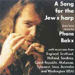 Phons Bakx - A Song For The Jew's Harp FLAC album
