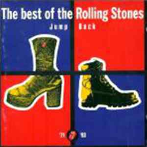 The Rolling Stones - Jump Back (The Best Of The Rolling Stones '71 - '93) FLAC album