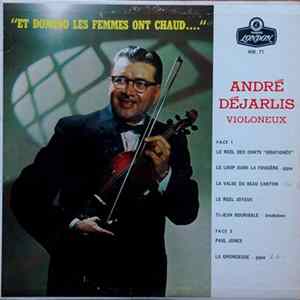 André Déjarlis - "Et Domino Les Femmes Ont Chaud..." FLAC album