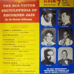 Various - The RCA Victor Encyclopedia Of Recorded Jazz: Album 7- Joh To Lew FLAC album