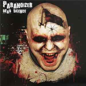 Paranoizer - Dead Silence FLAC album