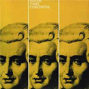 Haydn - Three Concertos FLAC album