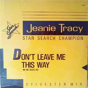 Jeanie Tracy - Don't Leave Me This Way FLAC album