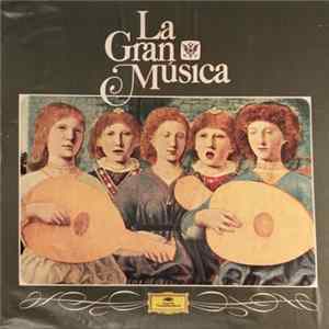 Various - La Gran Música 1 - Lo Sagrado y Lo Profano - Del Gregoriano Al Barroco FLAC album