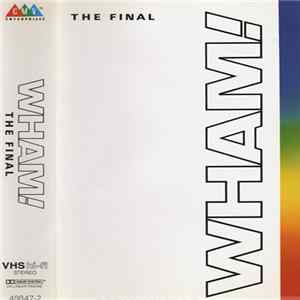 Wham! - The Final FLAC album