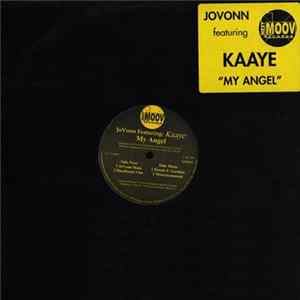 JoVonn Featuring: Kaaye - My Angel FLAC album