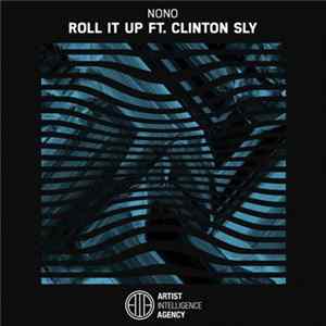 Nono Ft. Clinton Sly - Roll It Up FLAC album