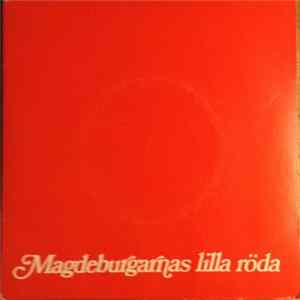 Magdeburgarna - Magdeburgarnas Lilla Röda FLAC album