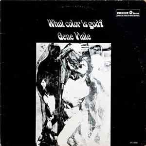 Gene Viale - What Color Is God? FLAC album
