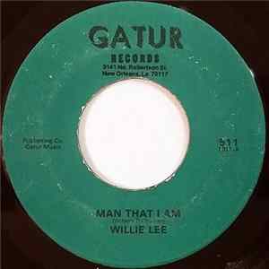 Willie Lee - Man That I Am FLAC album