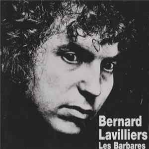 Bernard Lavilliers - Les Barbares FLAC album