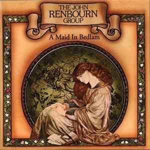 The John Renbourn Group - A Maid In Bedlam FLAC album