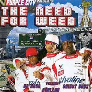 Purple City - The Need For Weed FLAC album