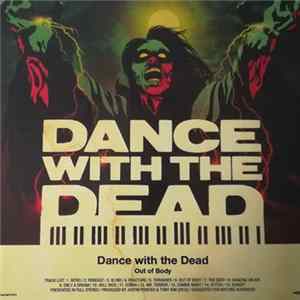 Dance With The Dead - Out Of Body FLAC album