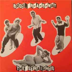 The Straights - Bros / R-A-B-Way FLAC album
